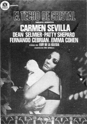 Обложка (Постер) Стеклянный потолок / El techo de cristal (1971) SATRip Обложка (Постер) Стеклянный потолок / El techo de cristal (1971) SATRip