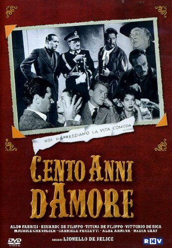 Обложка (Постер) Сто лет любви / Cento anni d'amore (1954) SATRip Обложка (Постер) Сто лет любви / Cento anni d'amore (1954) SATRip