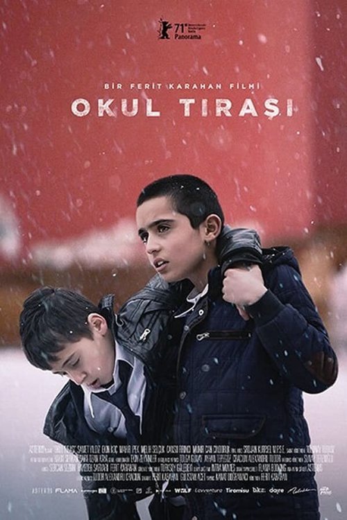 Обложка (Постер) Сторож брату своему / Okul Tirasi (2021) HDRip Обложка (Постер) Сторож брату своему / Okul Tirasi (2021) HDRip