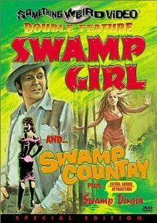 Обложка (Постер) Страна-болото / Swamp Country (1966) SATRip Обложка (Постер) Страна-болото / Swamp Country (1966) SATRip