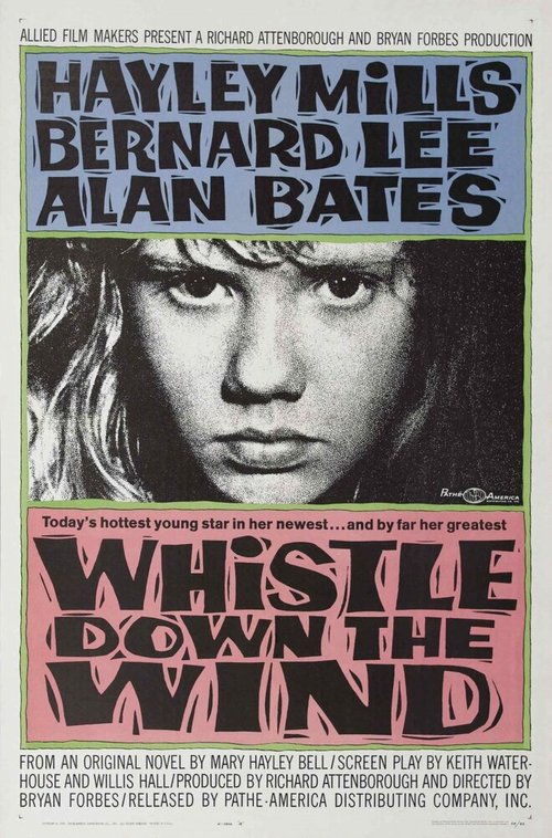 Обложка (Постер) Свистни по ветру / Whistle Down the Wind (1961) SATRip Обложка (Постер) Свистни по ветру / Whistle Down the Wind (1961) SATRip