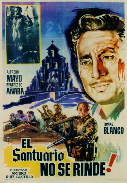 Обложка (Постер) Святилище не сдается / ¡El santuario no se rinde! (1949) SATRip Обложка (Постер) Святилище не сдается / ¡El santuario no se rinde! (1949) SATRip