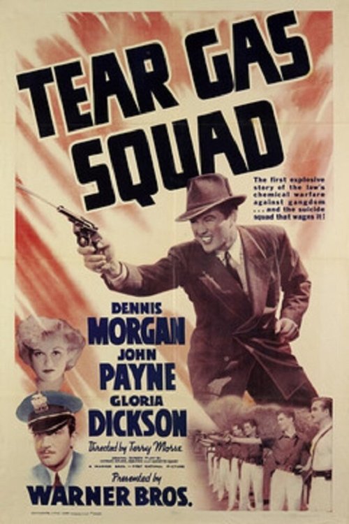 Обложка (Постер) Tear Gas Squad (1940) SATRip Обложка (Постер) Tear Gas Squad (1940) SATRip