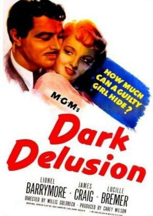 Обложка (Постер) Темное заблуждение / Dark Delusion (1947) SATRip Обложка (Постер) Темное заблуждение / Dark Delusion (1947) SATRip