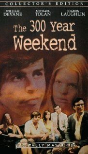 Обложка (Постер) The 300 Year Weekend (1971) SATRip Обложка (Постер) The 300 Year Weekend (1971) SATRip