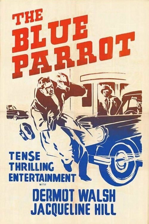 Обложка (Постер) The Blue Parrot (1953) SATRip Обложка (Постер) The Blue Parrot (1953) SATRip