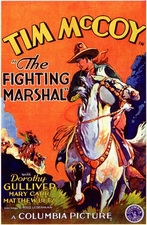 Обложка (Постер) The Fighting Marshal (1931) SATRip