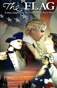 Обложка (Постер) The Flag: A Story Inspired by the Tradition of Betsy Ross (1927) SATRip