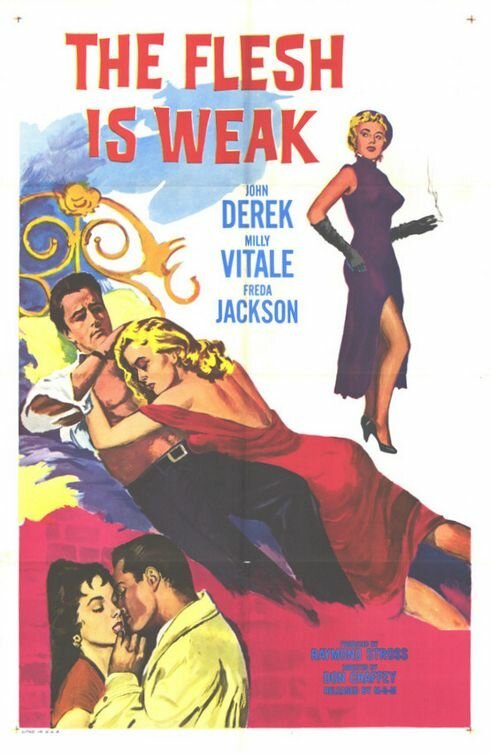 Обложка (Постер) The Flesh Is Weak (1957) SATRip Обложка (Постер) The Flesh Is Weak (1957) SATRip