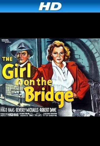 Обложка (Постер) The Girl on the Bridge (1951) SATRip Обложка (Постер) The Girl on the Bridge (1951) SATRip