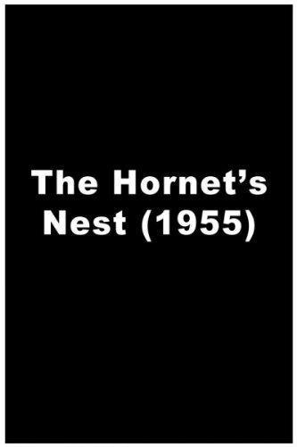 Обложка (Постер) The Hornet's Nest (1955) SATRip Обложка (Постер) The Hornet's Nest (1955) SATRip