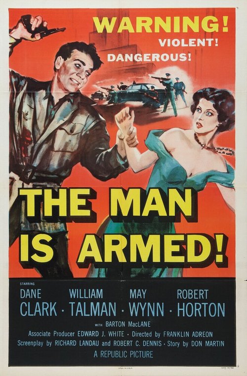 Обложка (Постер) The Man Is Armed (1956) SATRip Обложка (Постер) The Man Is Armed (1956) SATRip