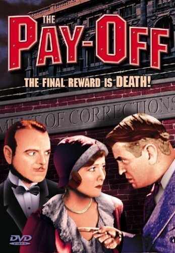 Обложка (Постер) The Pay-Off (1930) SATRip