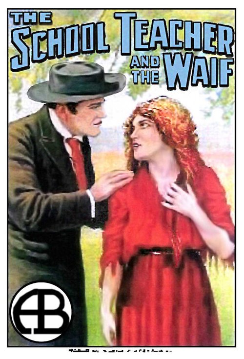 Обложка (Постер) The School Teacher and the Waif (1912) Обложка (Постер) The School Teacher and the Waif (1912)
