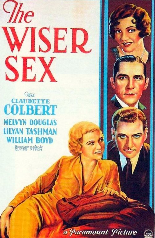 Обложка (Постер) The Wiser Sex (1932) SATRip