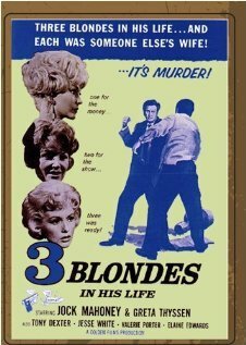 Обложка (Постер) Three Blondes in His Life (1961) SATRip Обложка (Постер) Three Blondes in His Life (1961) SATRip