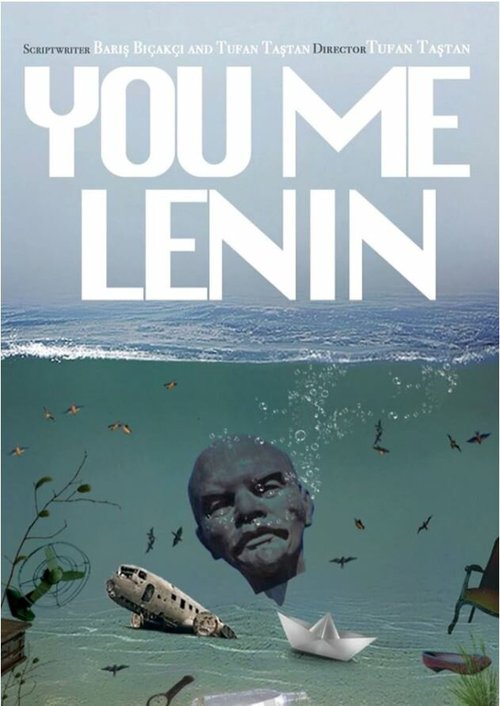 Обложка (Постер) Ты, я, Ленин / Sen Ben Lenin (2021) HDRip Обложка (Постер) Ты, я, Ленин / Sen Ben Lenin (2021) HDRip