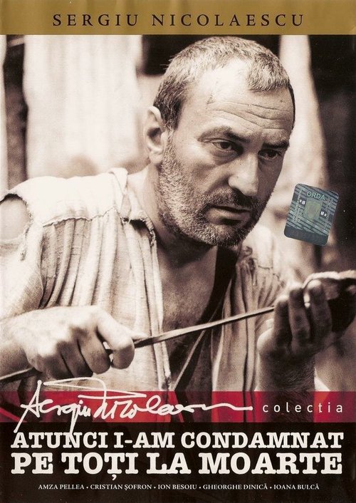 Обложка (Постер) Тогда я приговорил их всех к смерти / Atunci i-am condamnat pe toti la moarte (1971) SATRip Обложка (Постер) Тогда я приговорил их всех к смерти / Atunci i-am condamnat pe toti la moarte (1971) SATRip