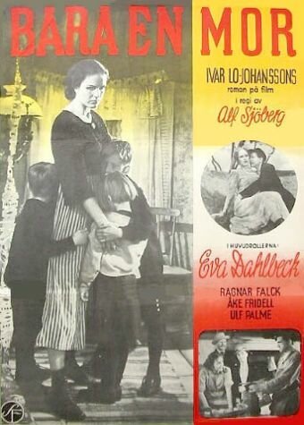 Обложка (Постер) Только мать / Bara en mor (1949) Обложка (Постер) Только мать / Bara en mor (1949)