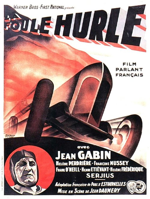 Обложка (Постер) Толпа ревет / La foule hurle (1932) SATRip
