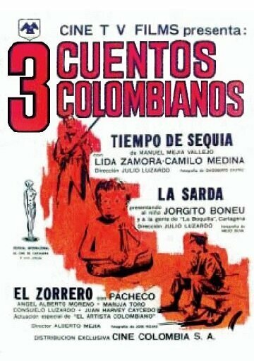 Обложка (Постер) Три колумбийских истории / Tres cuentos colombianos (1962) SATRip Обложка (Постер) Три колумбийских истории / Tres cuentos colombianos (1962) SATRip