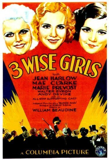 Обложка (Постер) Три умницы / Three Wise Girls (1932) SATRip