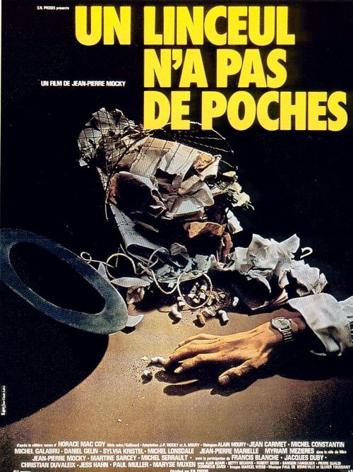 Обложка (Постер) У савана нет карманов / Un linceul n'a pas de poches (1974) SATRip Обложка (Постер) У савана нет карманов / Un linceul n'a pas de poches (1974) SATRip