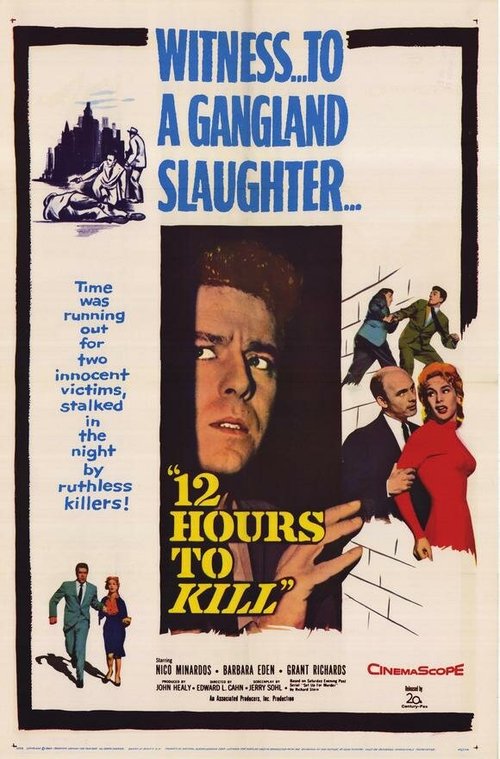 Обложка (Постер) Убить за 12 часов / Twelve Hours to Kill (1960) SATRip Обложка (Постер) Убить за 12 часов / Twelve Hours to Kill (1960) SATRip
