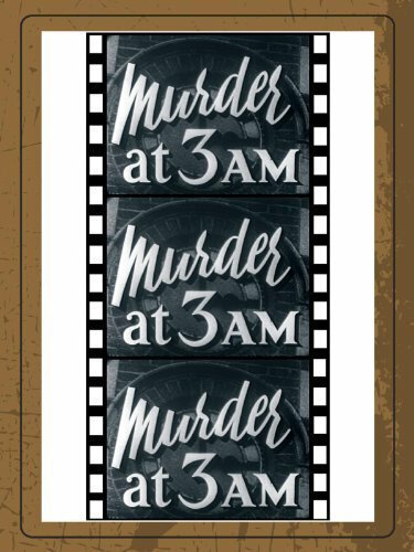 Обложка (Постер) Убийство в 3 часа утра / Murder at 3am (1953) SATRip Обложка (Постер) Убийство в 3 часа утра / Murder at 3am (1953) SATRip