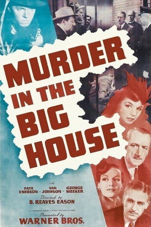 Обложка (Постер) Убийство в большом доме / Murder in the Big House (1942) SATRip Обложка (Постер) Убийство в большом доме / Murder in the Big House (1942) SATRip