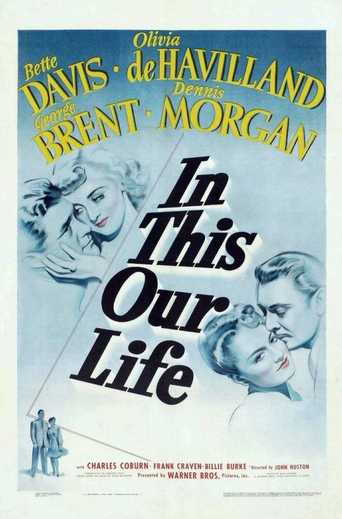 Обложка (Постер) В этом наша жизнь / In This Our Life (1942) SATRip Обложка (Постер) В этом наша жизнь / In This Our Life (1942) SATRip