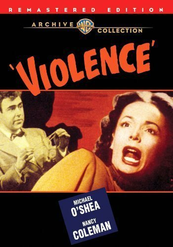 Обложка (Постер) Violence (1947) SATRip Обложка (Постер) Violence (1947) SATRip