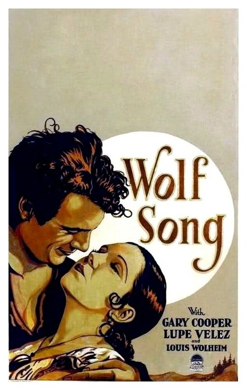 Обложка (Постер) Волчья песня / The Wolf Song (1929) SATRip