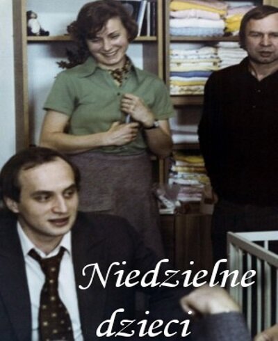 Обложка (Постер) Воскресные дети / Niedzielne dzieci (1976) SATRip Обложка (Постер) Воскресные дети / Niedzielne dzieci (1976) SATRip
