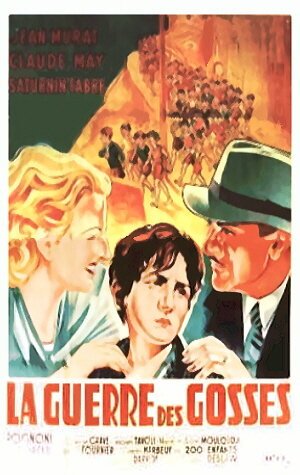 Обложка (Постер) Война мальчишек / La guerre des gosses (1936) SATRip