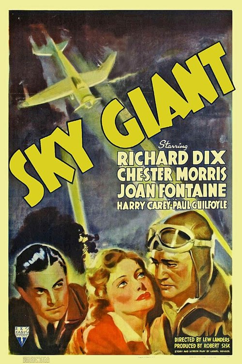 Обложка (Постер) Воздушный гигант / Sky Giant (1938) SATRip Обложка (Постер) Воздушный гигант / Sky Giant (1938) SATRip