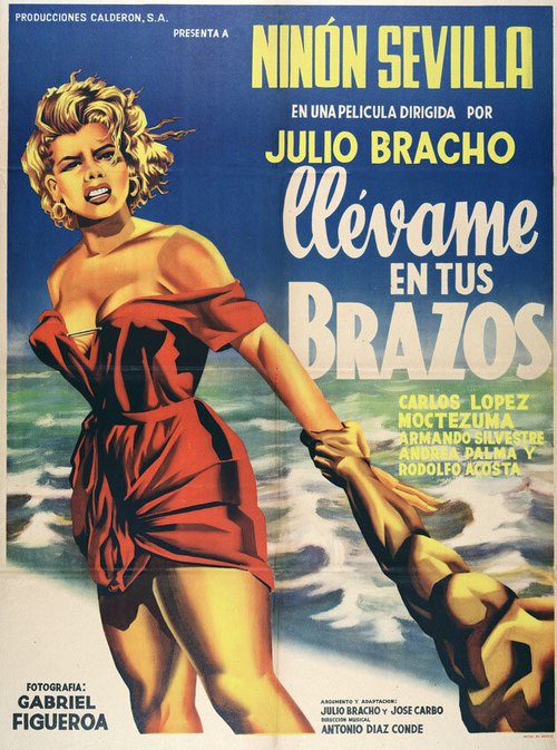 Обложка (Постер) Возьми меня на руки / Llévame en tus brazos (1954) SATRip Обложка (Постер) Возьми меня на руки / Llévame en tus brazos (1954) SATRip