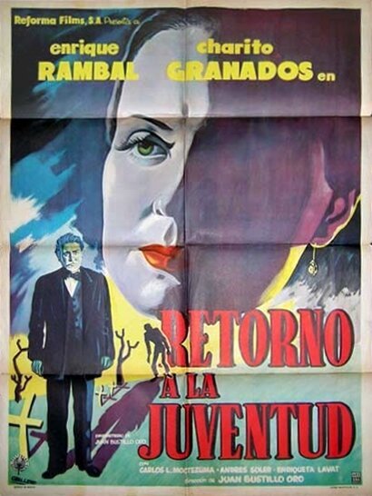 Обложка (Постер) Возвращение молодости / Retorno a la juventud (1954) Обложка (Постер) Возвращение молодости / Retorno a la juventud (1954)