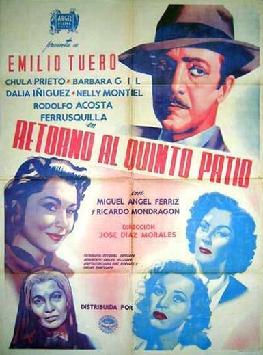 Обложка (Постер) Возвращение на пятый двор / Retorno al quinto patio (1951) Обложка (Постер) Возвращение на пятый двор / Retorno al quinto patio (1951)