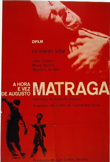Обложка (Постер) Время и час Аугусто Матраги / A Hora e Vez de Augusto Matraga (1965) SATRip