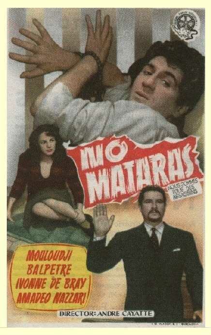 Обложка (Постер) Все мы убийцы / Nous sommes tous des assassins (1952) SATRip