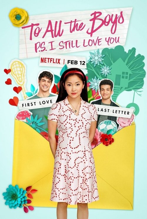 Обложка (Постер) Всем парням: P.S. Я люблю тебя / To All the Boys: P.S. I Still Love You (2020) HDRip Обложка (Постер) Всем парням: P.S. Я люблю тебя / To All the Boys: P.S. I Still Love You (2020) HDRip