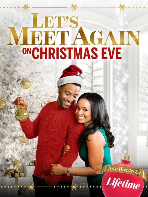 Обложка (Постер) Встретимся снова в канун Рождества / Let's Meet Again on Christmas Eve (2020) HDRip Обложка (Постер) Встретимся снова в канун Рождества / Let's Meet Again on Christmas Eve (2020) HDRip