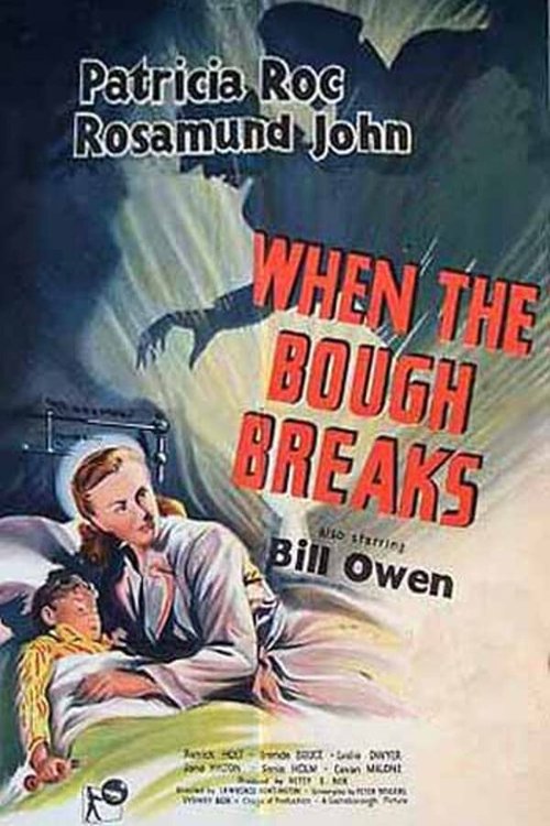 Обложка (Постер) When the Bough Breaks (1947) SATRip Обложка (Постер) When the Bough Breaks (1947) SATRip