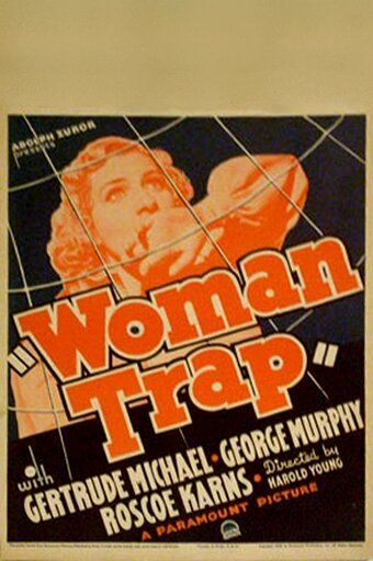 Обложка (Постер) Woman Trap (1936) SATRip