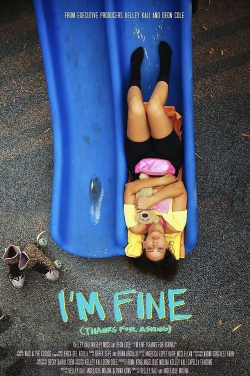 Обложка (Постер) Я в порядке (Спасибо, что спросили) / I'm Fine (Thanks for Asking) (2021) HDRip Обложка (Постер) Я в порядке (Спасибо, что спросили) / I'm Fine (Thanks for Asking) (2021) HDRip