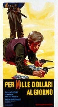 Обложка (Постер) За тысячу долларов в день / Per mille dollari al giorno (1966) SATRip Обложка (Постер) За тысячу долларов в день / Per mille dollari al giorno (1966) SATRip