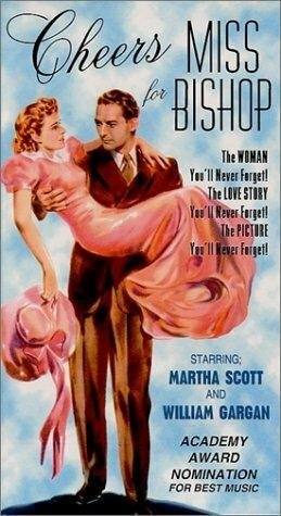 Обложка (Постер) За здоровье мисс Бишоп / Cheers for Miss Bishop (1941) SATRip Обложка (Постер) За здоровье мисс Бишоп / Cheers for Miss Bishop (1941) SATRip