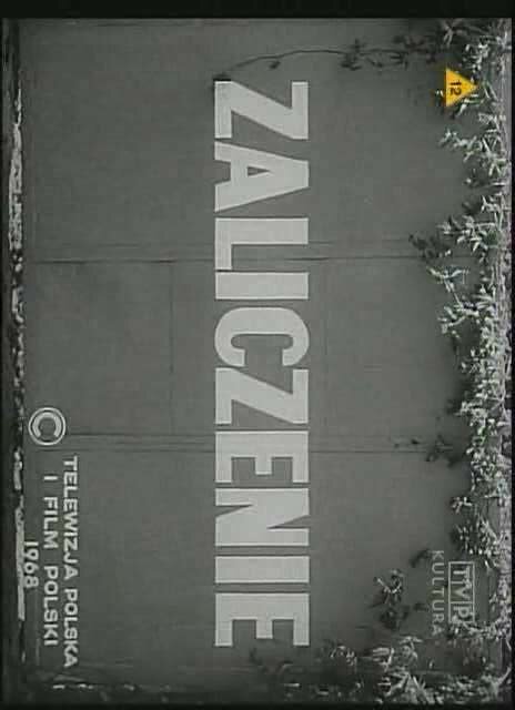 Обложка (Постер) Зачет / Zaliczenie (1968) SATRip Обложка (Постер) Зачет / Zaliczenie (1968) SATRip