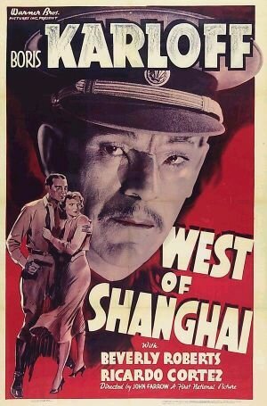 Обложка (Постер) Запад Шанхая / West of Shanghai (1937) SATRip